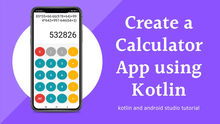 Calculator App with Kotlin in Android Studio