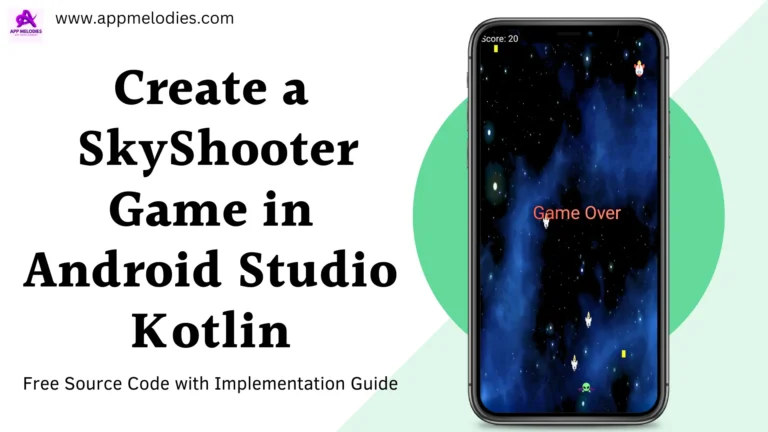 Sky-Shooting Game in Android Studio